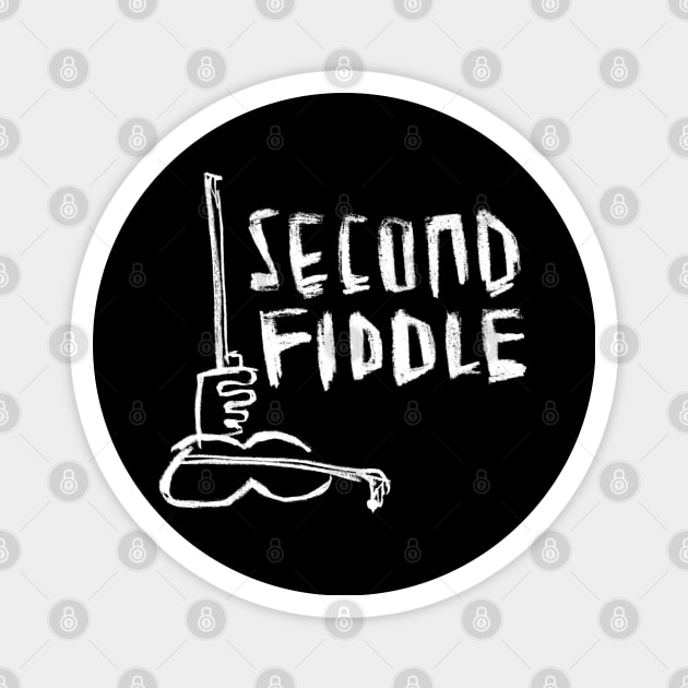 Second Fiddle Bold Text Magnet by badlydrawnbabe